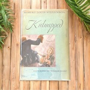 VINTAGE Kidnapped by Robert Louis Stevenson - 1949 Edition - Classic Books